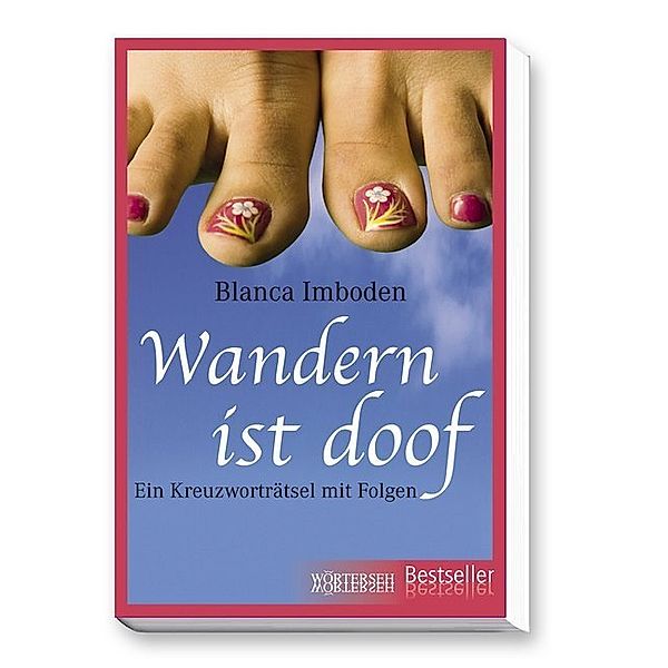 Wandern ist doof, Blanca Imboden