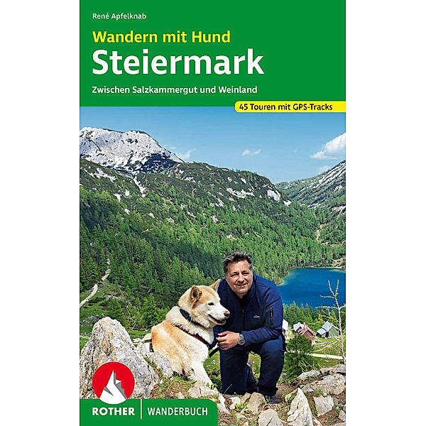 Wandern mit Hund Steiermark, René Apfelknab