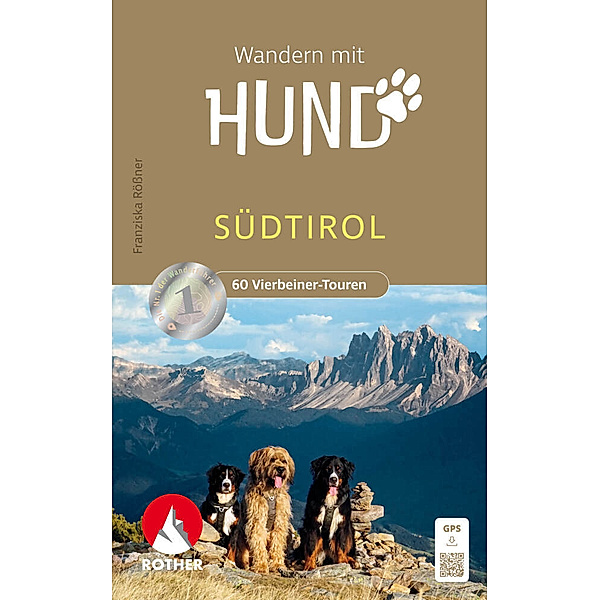 Wandern mit Hund Südtirol, Franziska Rößner