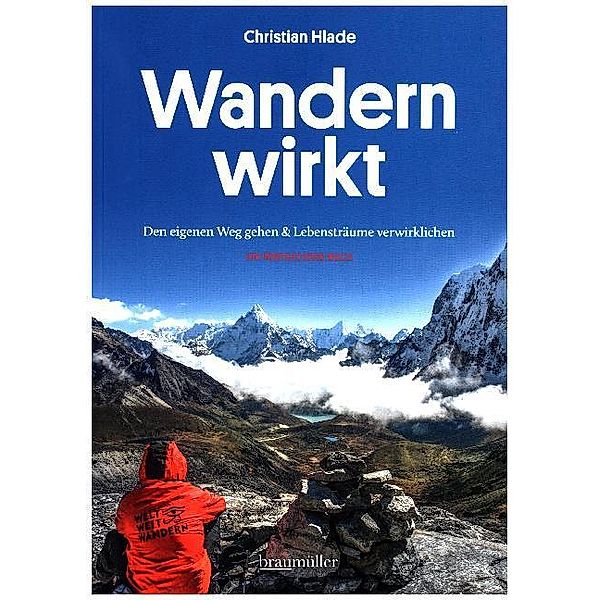 Wandern wirkt, Christian Hlade