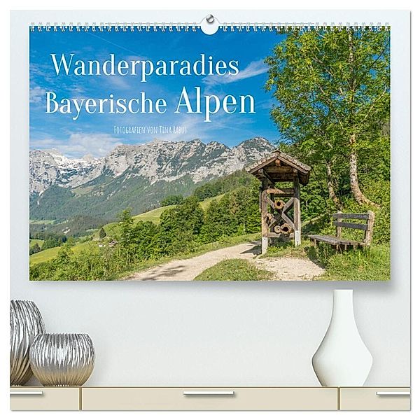 Wanderparadies Bayerische Alpen (hochwertiger Premium Wandkalender 2024 DIN A2 quer), Kunstdruck in Hochglanz, Tina Rabus