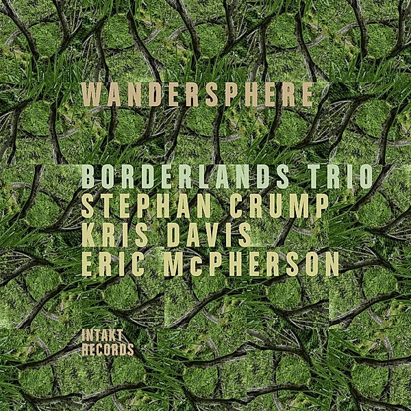 Wandersphere, Borderlands Trio, Crump, Davis, Mcpherson
