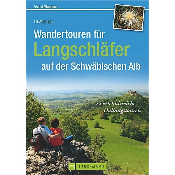 Wandertouren für Langschläfer auf der Schwäbischen Alb, Uli Wittmann