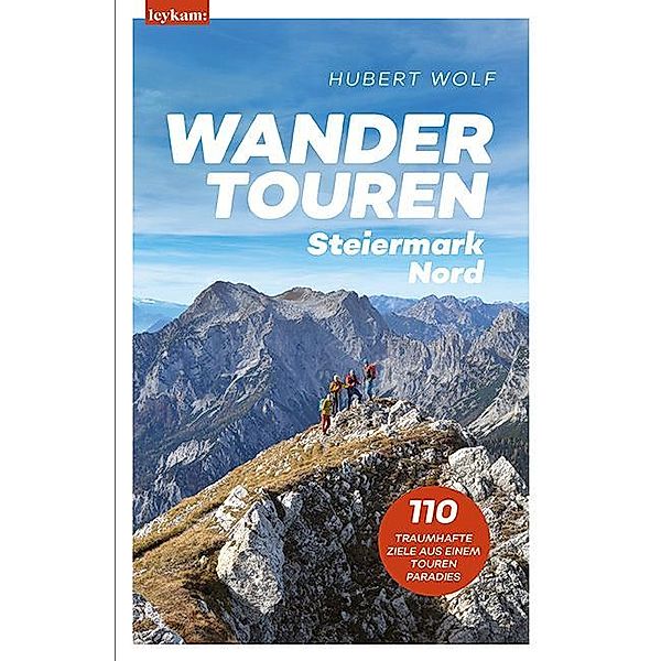 Wandertouren Steiermark Nord, Hubert Wolf