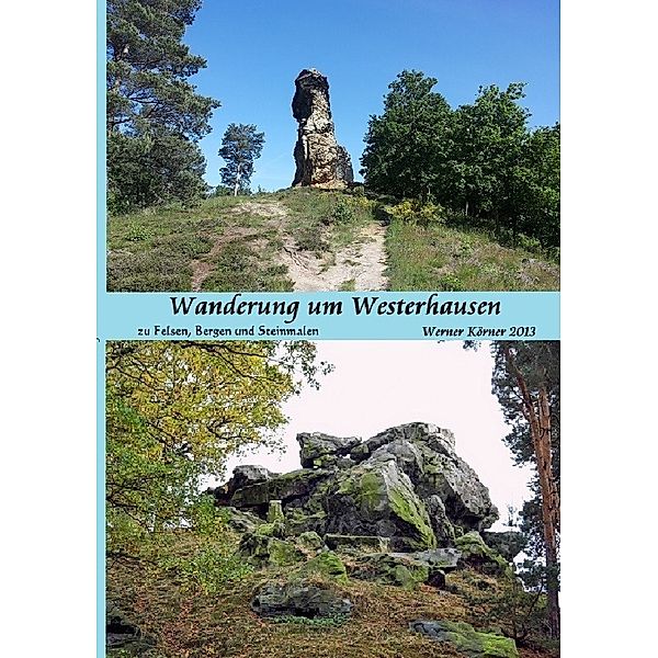 Wanderung um Westerhausen, W. Körner