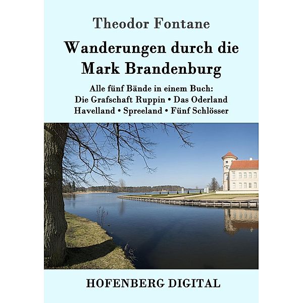 Wanderungen durch die Mark Brandenburg, Theodor Fontane