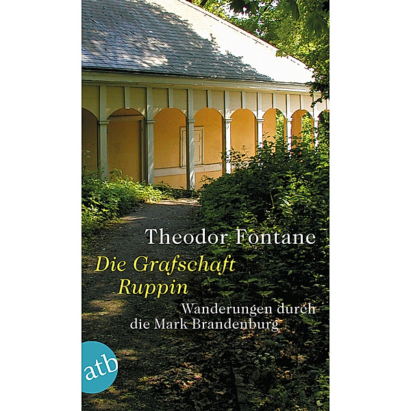 Wanderungen durch die Mark Brandenburg, Band 1.Tl.1, Theodor Fontane