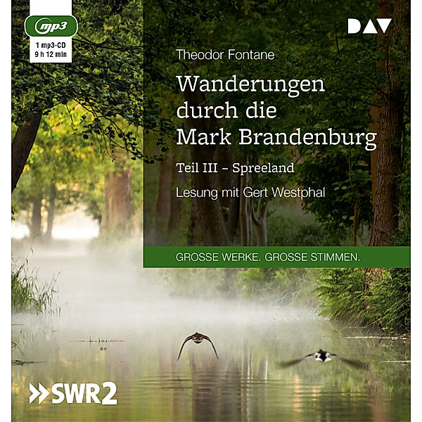 Wanderungen durch die Mark Brandenburg.Tl.3,1 Audio-CD, 1 MP3, Theodor Fontane