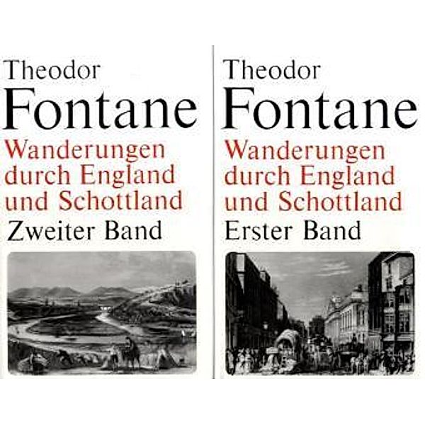 Wanderungen durch England und Schottland, Theodor Fontane