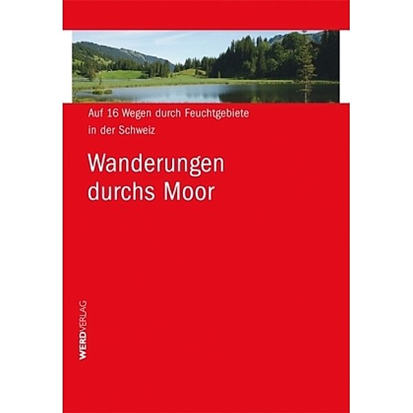 Wanderungen durchs Moor, Luc Hagmann