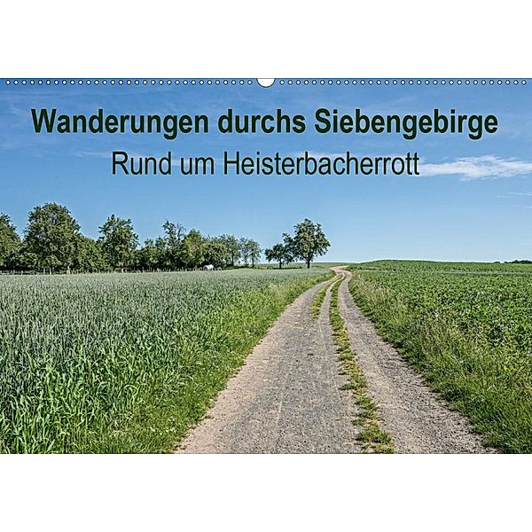 Wanderungen durchs Siebengebirge - Rund um Heisterbacherrott (Wandkalender 2020 DIN A2 quer), Thomas Leonhardy