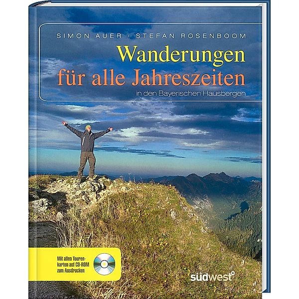 Wanderungen für alle Jahreszeiten, m. CD-ROM, Simon Auer, Stefan Rosenboom