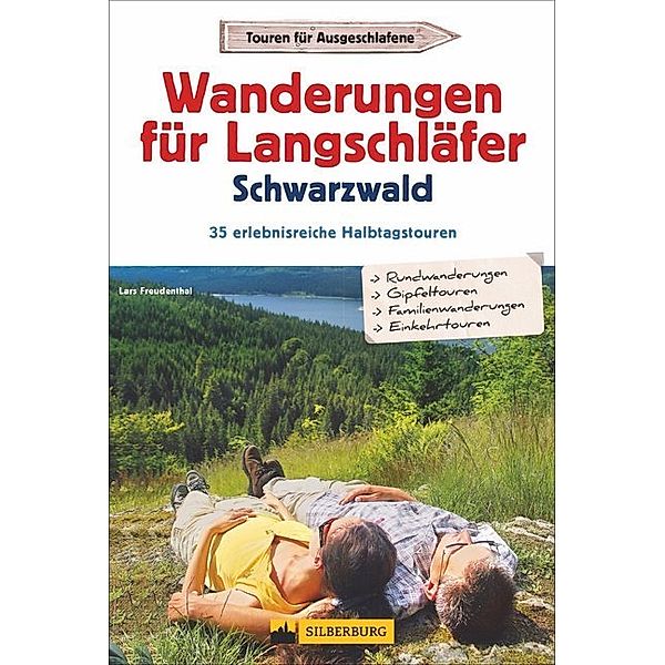 Wanderungen für Langschläfer Schwarzwald, Lars Freudenthal