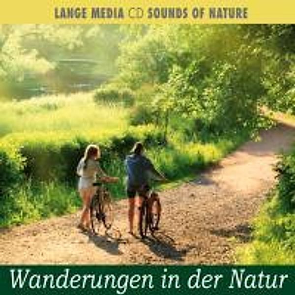 Wanderungen In Der Natur, Naturgeräusche