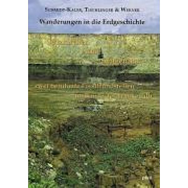 Wanderungen in die Erdgeschichte: Bd.4 Sulzkirchen und Sengenthal, zwei berühmte Fossilfundstellen am Rande der Frankenalb, Hermann Schmidt-Kaler, Winfried Werner, Helmut Tischlinger