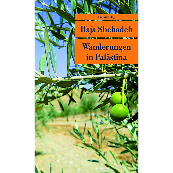 Wanderungen in Palästina, Raja Shehadeh