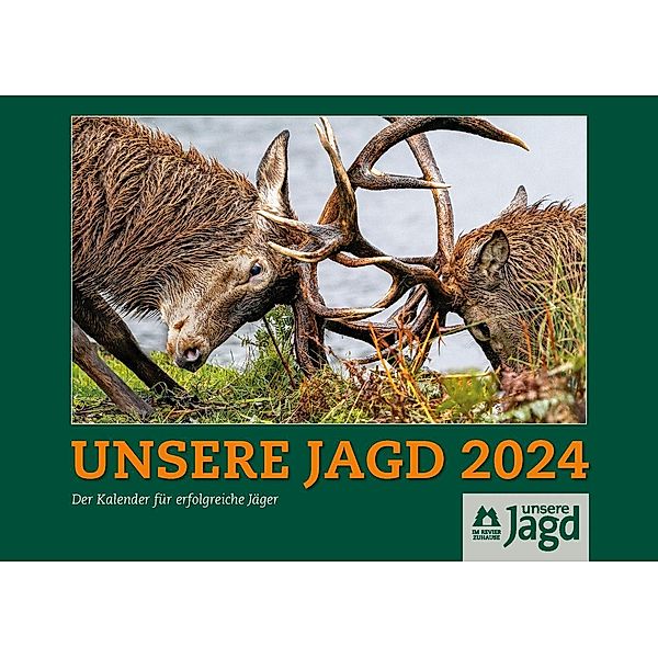 Wandkalender UNSERE JAGD 2024, DLV Deutscher Landwirtschaftsverlag GmbH