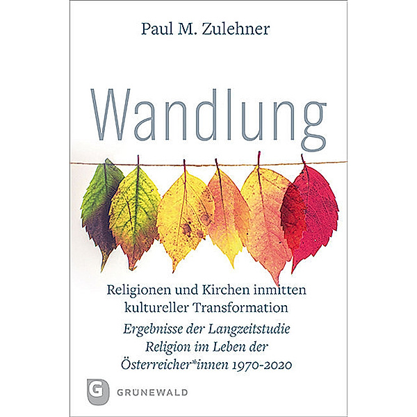 Wandlung, Paul Michael Zulehner