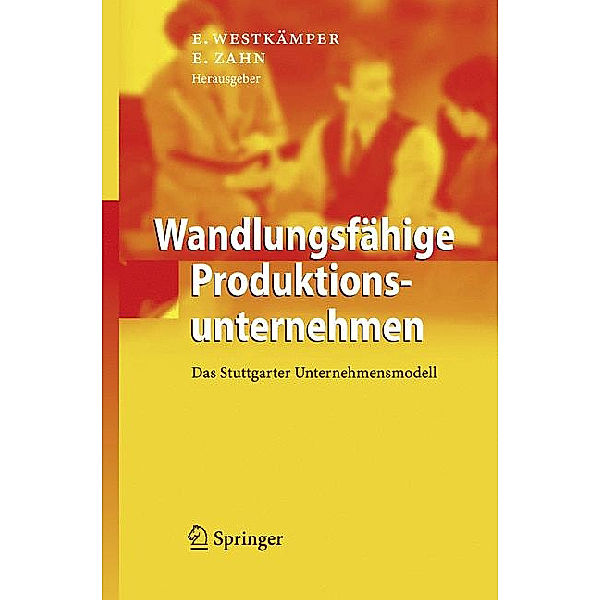 Wandlungsfähige Produktionsunternehmen