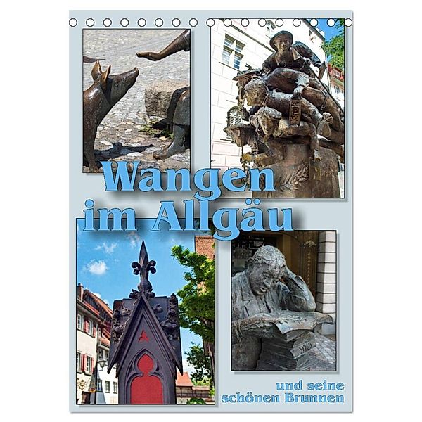 Wangen im Allgäu und seine schönen Brunnen (Tischkalender 2024 DIN A5 hoch), CALVENDO Monatskalender, Walter J. Richtsteig