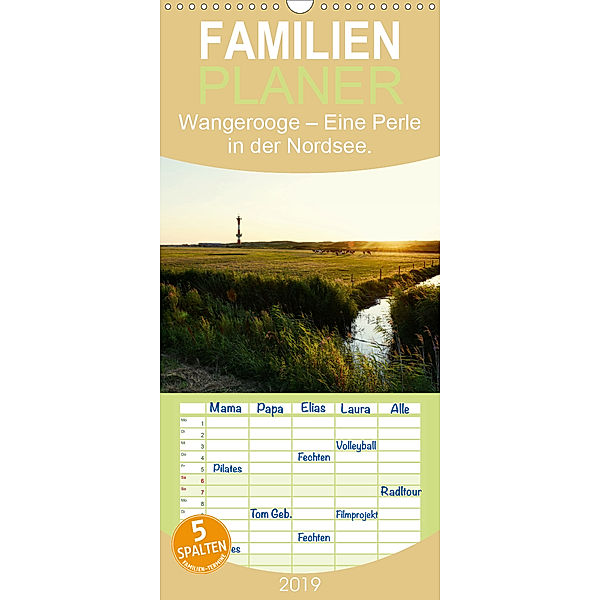 Wangerooge - Eine Perle in der Nordsee. - Familienplaner hoch (Wandkalender 2019 , 21 cm x 45 cm, hoch), Frank Mitchell