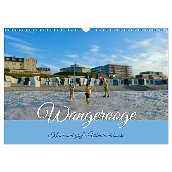 Wangerooge - kleine und grosse Urlaubserlebnisse (Wandkalender 2024 DIN A3 quer), CALVENDO Monatskalender, Kunst-Fliegerin