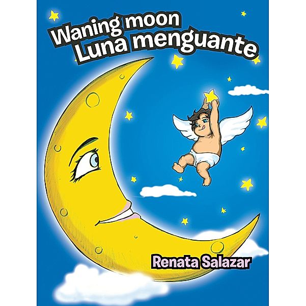 Waning Moon/ Luna Menguante, Renata Salazar