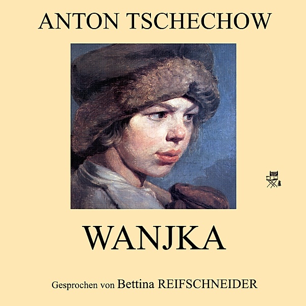Wanjka, Anton Tschechow