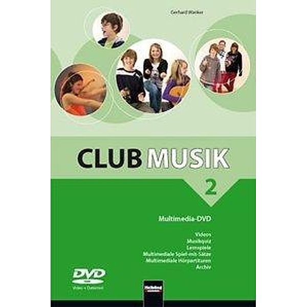 Wanker, G: Club Musik 2 NEU. Multimedia-DVD, Gerhard Wanker, Bernhard Gritsch, Maria Schausberger