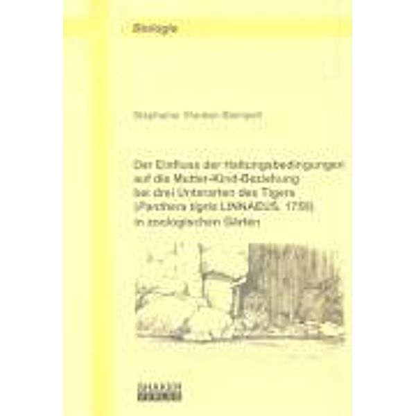 Wanker-Stempell, S: Einfluss der Haltungsbedingungen auf die, Stephanie Wanker-Stempell