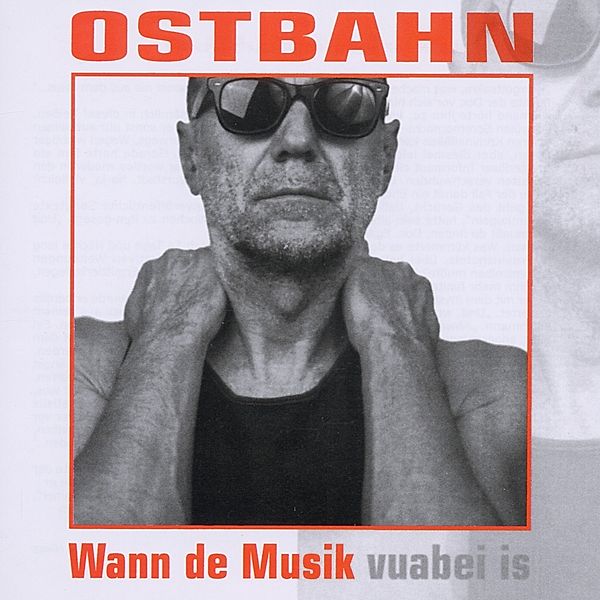 Wann de Musik, Kurt Ostbahn & Die Kombo