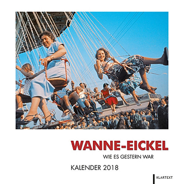 Wanne-Eickel wie es gestern war