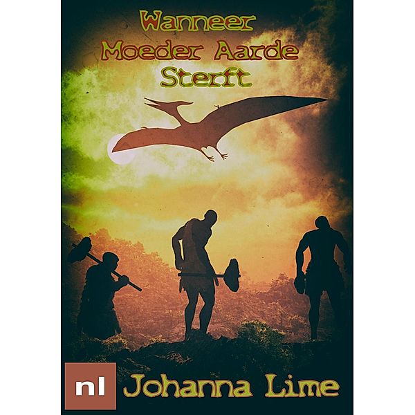 Wanneer Moeder Aarde Sterft, Johanna Lime