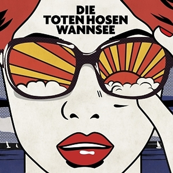 Wannsee (Maxi-CD), Die Toten Hosen