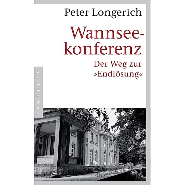 Wannseekonferenz, Peter Longerich