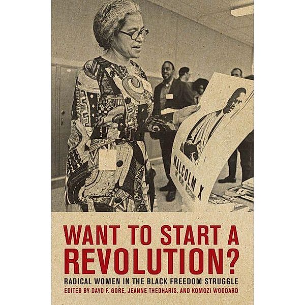 Want to Start a Revolution?, Jeanne Theoharis