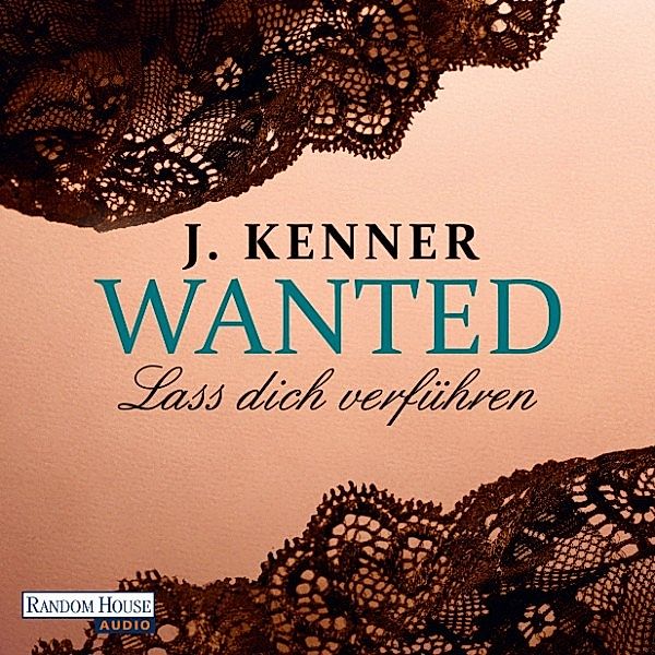 Wanted - 1 - Lass dich verführen, J. Kenner