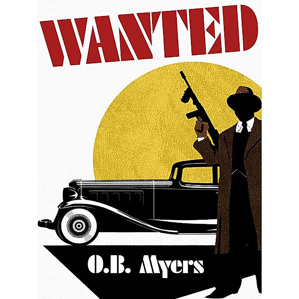 Wanted, O.B. Myers