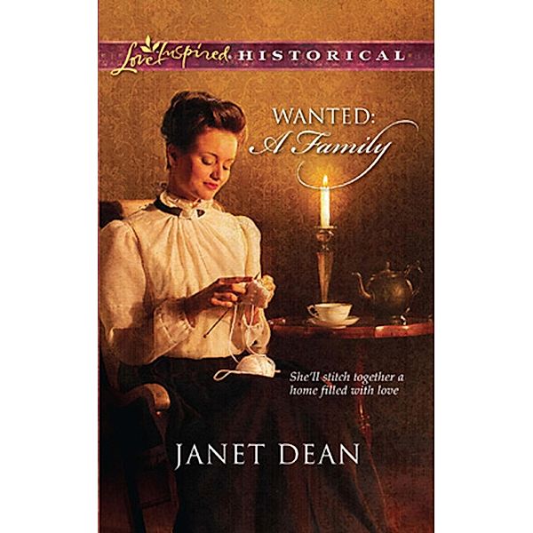 Wanted: A Family, Janet Dean