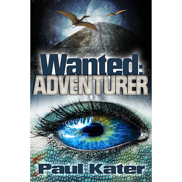 Wanted: adventurer, Paul Kater