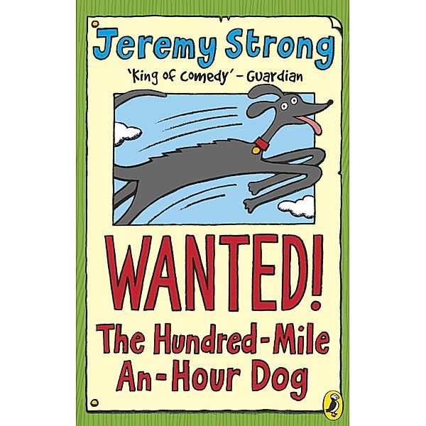 Wanted! The Hundred-Mile-An-Hour Dog, Jeremy Strong