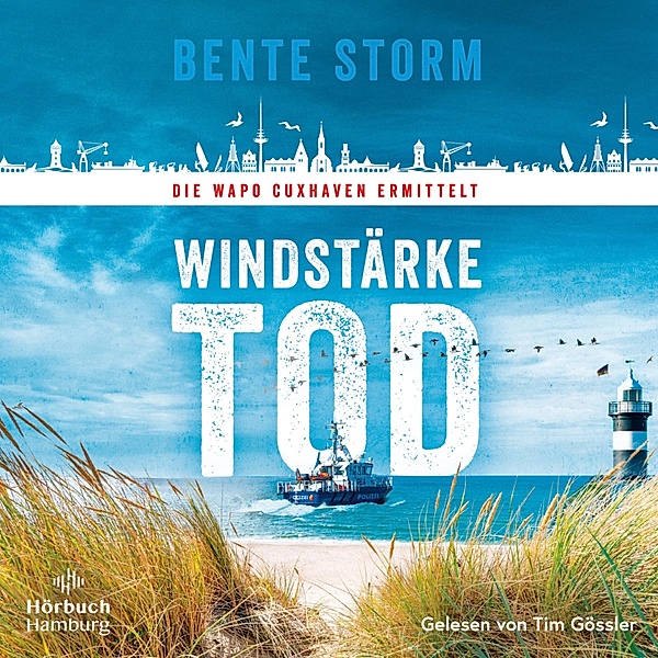 WaPo Cuxhaven - 1 - Windstärke Tod (WaPo Cuxhaven 1), Bente Storm