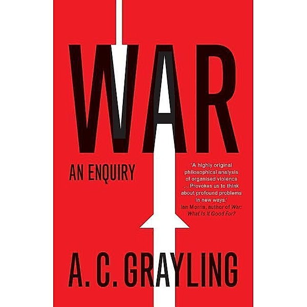 War, A. C. Grayling