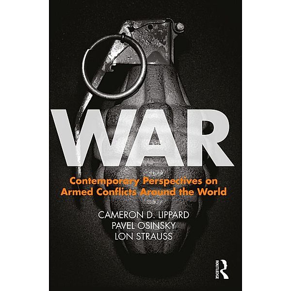 War, Cameron D. Lippard, Pavel Osinsky, Lon Strauss