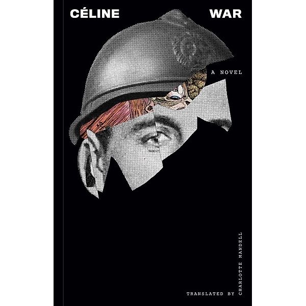 War, Louis-Ferdinand Céline