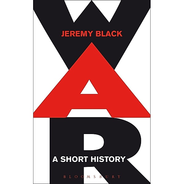 War: A Short History, Jeremy Black