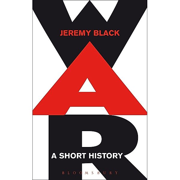 War: A Short History, Jeremy Black