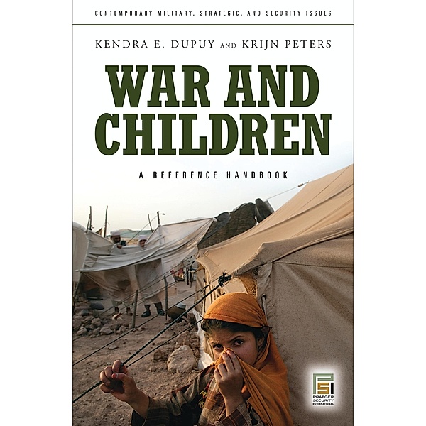 War and Children, Kendra E. Dupuy, Krijn Peters