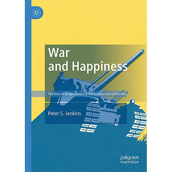 War and Happiness, Peter S. Jenkins