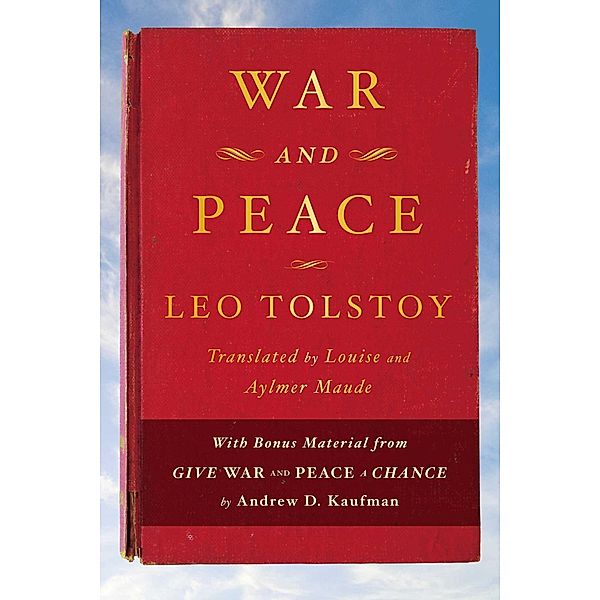 War and Peace, Leo Tolstoy